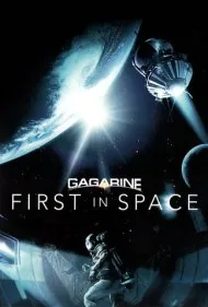 گاگارین: اولین در فضا (Gagarin: First in Space)
