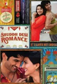 عشق ناب هندی (Shuddh Desi Romance)