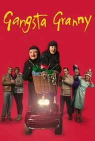 مادربزرگ گانگستر (Gangsta Granny)