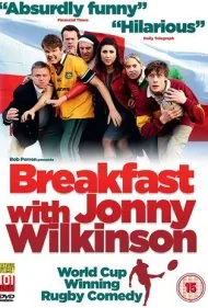 صبحانه با جانی ویلکینسون (Breakfast With Jonny Wilkinson)