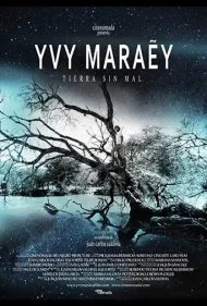 سرزمین بدون شر: ایوی مارای (Land Without Evil: Ivy Maraey)