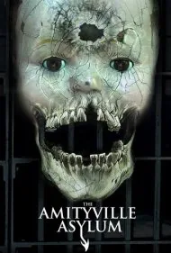 تیمارستان آمیتی‌ویل (The Amityville Asylum)