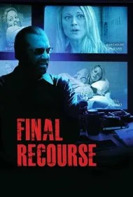 آخرین چاره (Final Recourse)