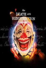 نمایش مرگ و رستاخیز (The Death and Resurrection Show)