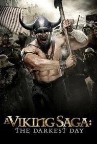 حماسه وایکینگ: تاریک‌ترین روز (A Viking Saga: The Darkest Day)