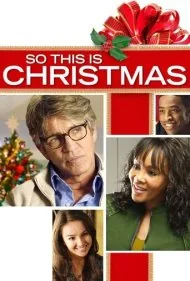 پس کریسمس این است (So This Is Christmas)