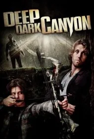 دره عمیق و تاریک (Deep Dark Canyon)