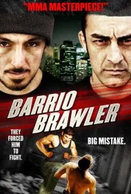 مبارز محله (Barrio Brawler)
