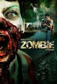 آخر هفته زامبی‌های راکابیلی (Rockabilly Zombie Weekend)