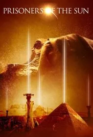زندانیان خورشید (Prisoners of the Sun)