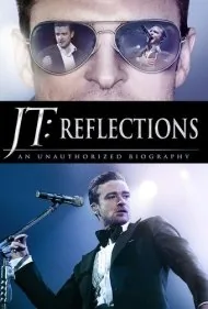 جاستین تیمبرلیک: بازتاب‌ها (JT: Reflections)