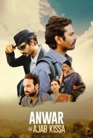 داستان عجیب انور (Anwar Ka Ajab Kissa)