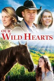 قلب‌های وحشی ما (Our Wild Hearts)