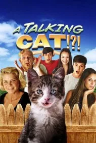 یک گربه سخنگو!؟! (A Talking Cat!?!)
