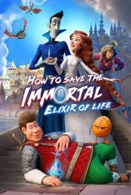 کوشی و راز آب جادویی (How to Save the Immortal 2: Elixir of Life)