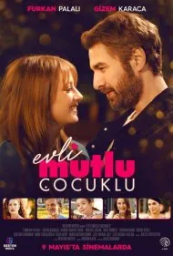 متاهل خوشبخت دارای فرزند (Evli Mutlu Cocuklu)