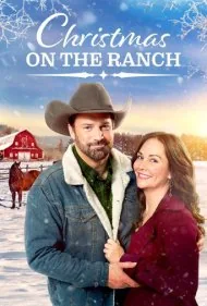 کریسمس در مزرعه (Christmas on the Ranch)