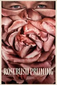 هرس بوته رز (Rosebush Pruning)