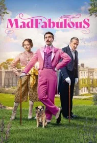 دیوانه‌وار باشکوه (Madfabulous)
