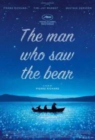 مردی که خرس را دید (The Man Who Saw the Bear)