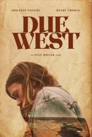 رو به غرب (Due West)