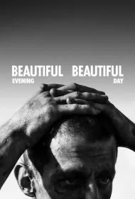 عصر زیبا روز زیبا (Beautiful Evening Beautiful Day)