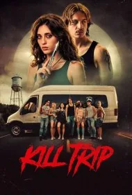 سفر مرگبار (Kill Trip)