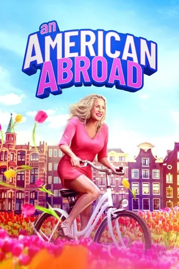 یک آمریکایی در سفر (An American Abroad)