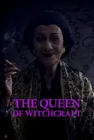 ملکه جادوگری (The Queen of Witchcraft)