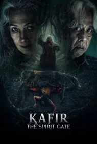 کافر: دروازه ارواح (Kafir: The Spirit Gate)