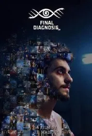 تشخیص نهایی: فرصتی دوباره نیست (Final Diagnosis: No Second Chances)