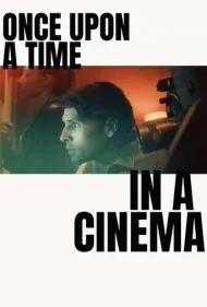 روزی روزگاری در یک سینما (Once Upon a Time in a Cinema)