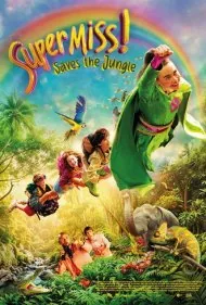 ابر بانو نجات جنگل (Super Miss! Saves The Jungle)