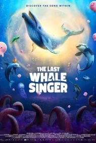 آخرین نهنگ آوازخوان (The Last Whale Singer)