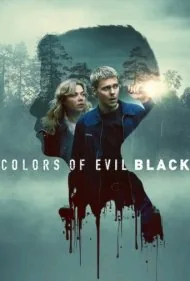 رنگ‌های شرارت: سیاه (Colors of Evil: Black)