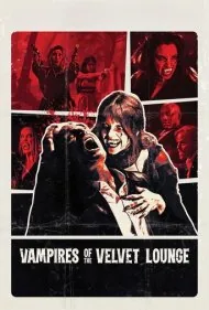 خون‌آشام‌های کلاب مخملی (Vampires of the Velvet Lounge)
