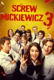 میکویچ لعنتی 3 (Screw Mickiewicz 3)