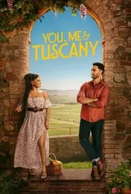 تو من و توسکانی (You Me And Tuscany)