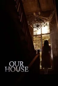 خانه ما (Our House)