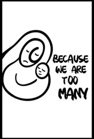 چون ما خیلی زیادیم (Because We Are Too Many)