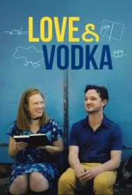 عشق و ودکا (Love And Vodka)