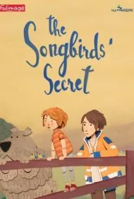 راز پرندگان آوازخوان (The Songbirds Secret)