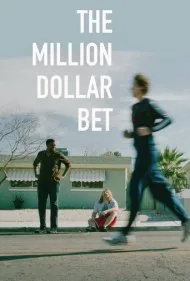 شرط یک میلیون دلاری (The Million Dollar Bet)