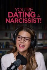 تو داری با یک خودشیفته قرار می‌گذاری! (Youre Dating a Narcissist!)