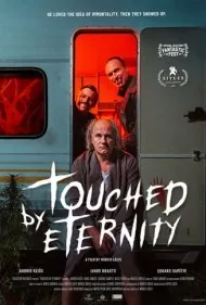 لمس‌شده توسط ابدیت (Touched by Eternity)