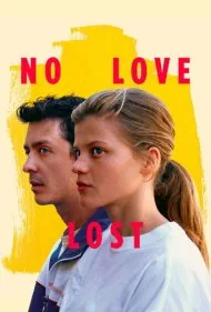 عشقِ از دست‌رفته (No Love Lost)