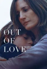 بی‌عشق (Out of Love)