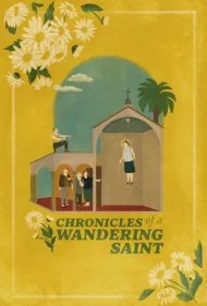 سرگذشت یک قدیس سرگردان (Chronicles of a Wandering Saint)