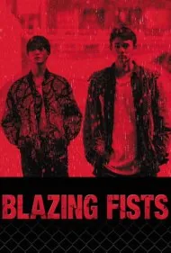 مشت‌ های شعله ور (Blazing Fists)