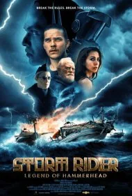 طوفان سوار: افسانه ی کله چکشی (Storm Rider: Legend of Hammerhead)